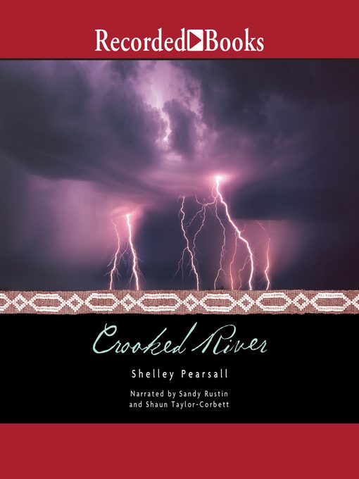 Title details for Crooked River by Shelley Pearsall - Wait list